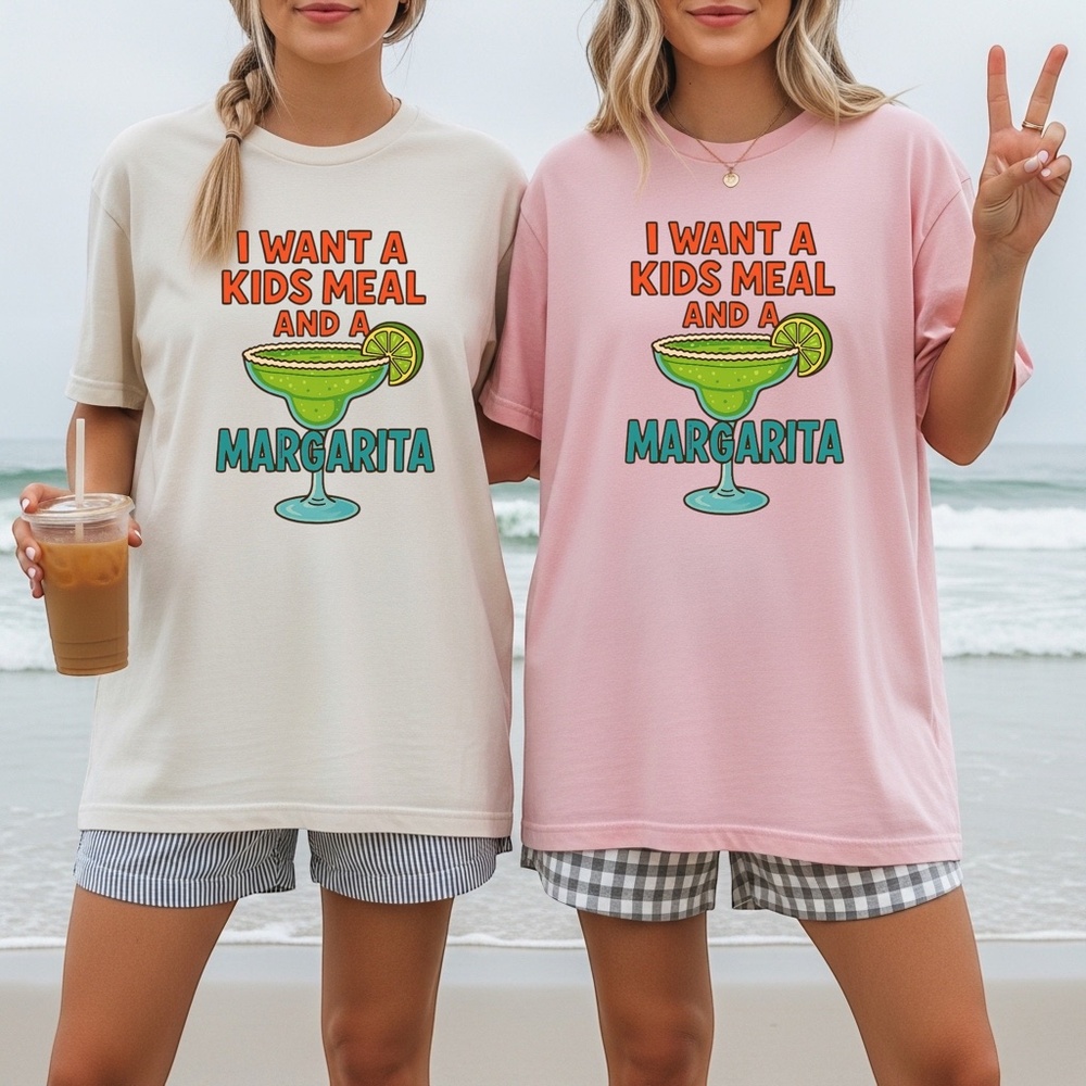 Funny T-shirt I Want a kids meal and a margarita short S Pink S M L XL  New